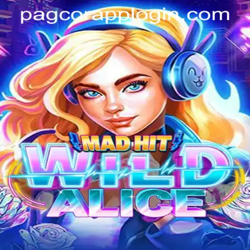Exploring the Dynamic Realm of MadHitWildAlice and the Impact of PAGCOR APP LOGIN