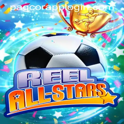 ReelAllStars: Your Guide to the Ultimate Gaming Experience & PAGCOR APP LOGIN